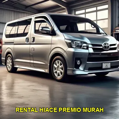 rental hiace premio murah